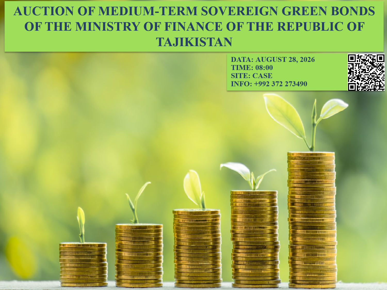 28.08.2026 Auction of medium-term Sovereign Green Bonds of the Ministry of Finance of the Republic of Tajikistan